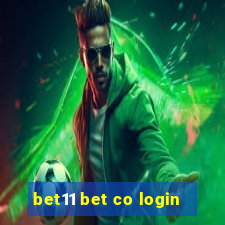 bet11 bet co login